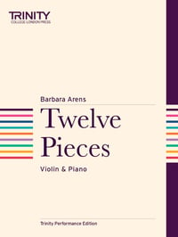 Barbara Arens: Twelve Pieces