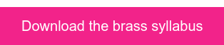 Download the brass syllabus