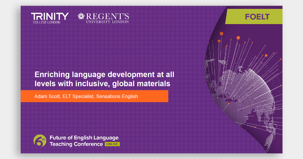 FOELT - Enriching language development at all levels with inclusive, global materials