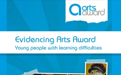 Arts Award evidencing resource for young people with learning difficulties - download (UK)